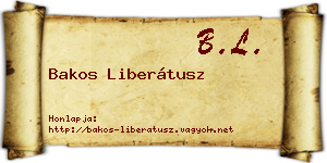 Bakos Liberátusz névjegykártya